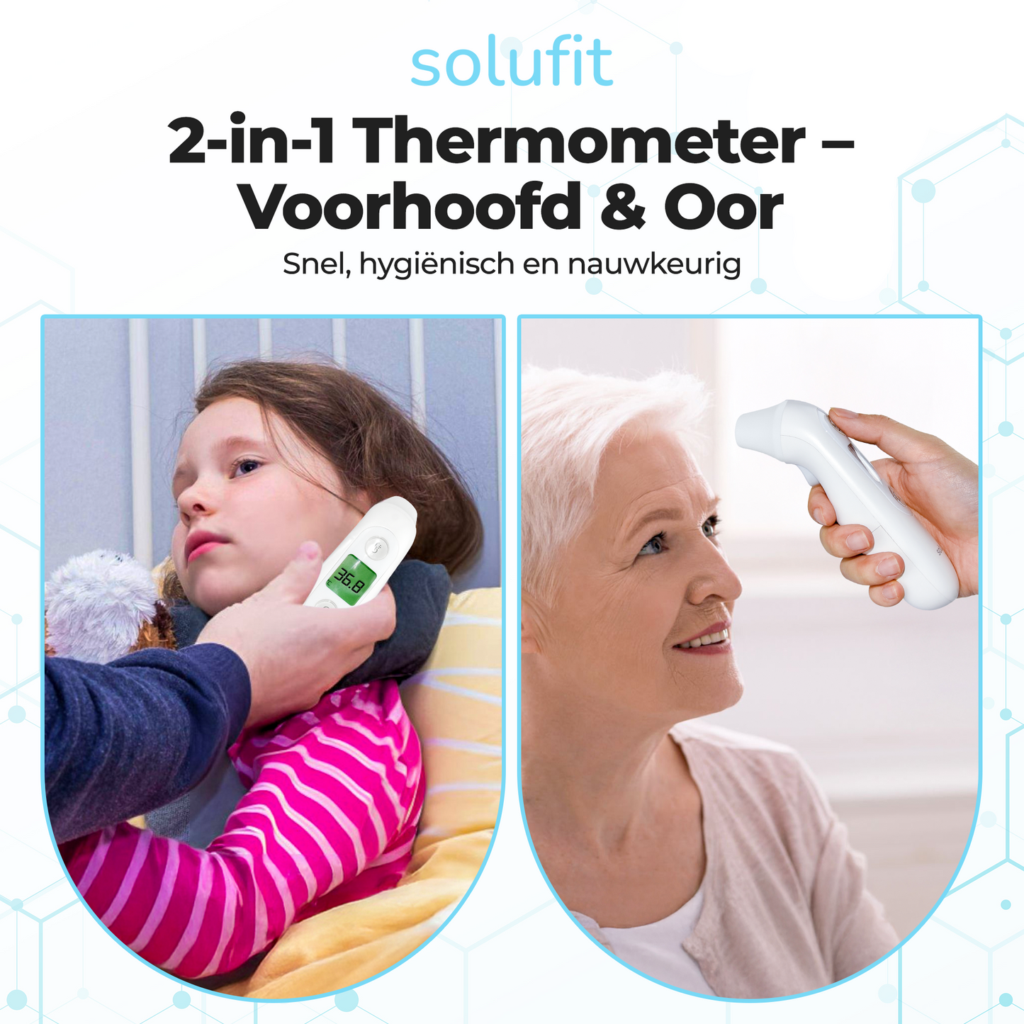 Solufit® 2-in-1 Thermometer- Oorthermometer & Voorhoofd Thermometer